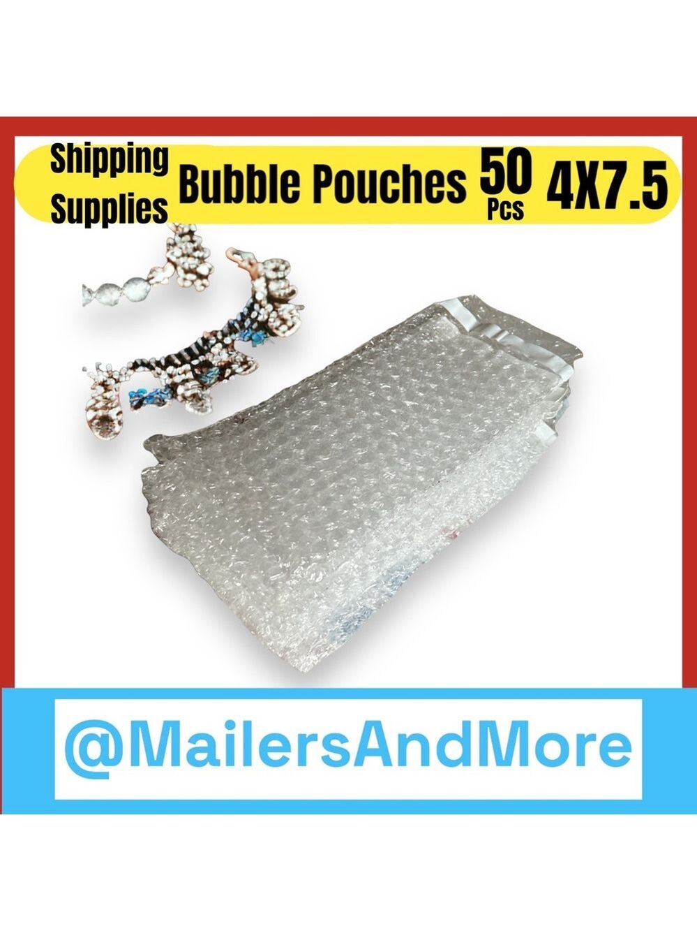 50 PCS Self-Seal Bubble Pouches  4 x 7 1/2″ 3/16″